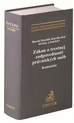 Trestné právo Zákon o trestnej zodpovednosti právnických osôb - Kolektív autorov