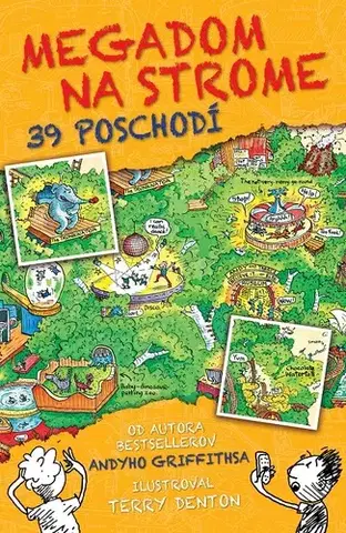 Dobrodružstvo, napätie, western Megadom na strome 3: 39 poschodí - Andy Griffiths,Terry Denton,Oľga Kraľovičová