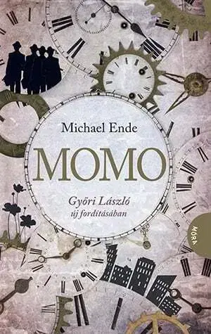 Dobrodružstvo, napätie, western Momo - Michael Ende,László Gyóri