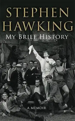 Biografie - ostatné My Brief History - Stephen Hawking