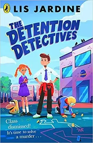 Dobrodružstvo, napätie, western The Detention Detectives - Lis Jardine