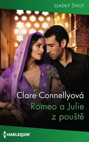 Romantická beletria Romeo a Julie z pouště - Claire Connelly