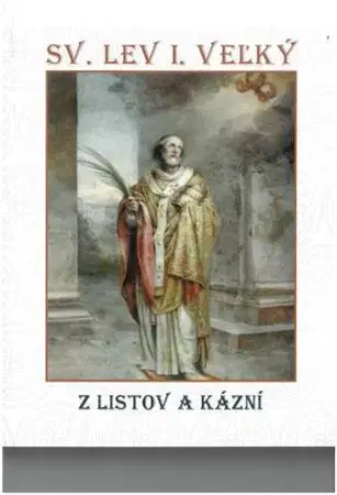 Kresťanstvo Sv. Lev I. Veľký
