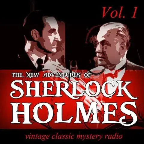 Svetová beletria Vcmr Recordings The New Adventures of Sherlock Holmes, Vol. 1: Vintage Classic Mystery Radio