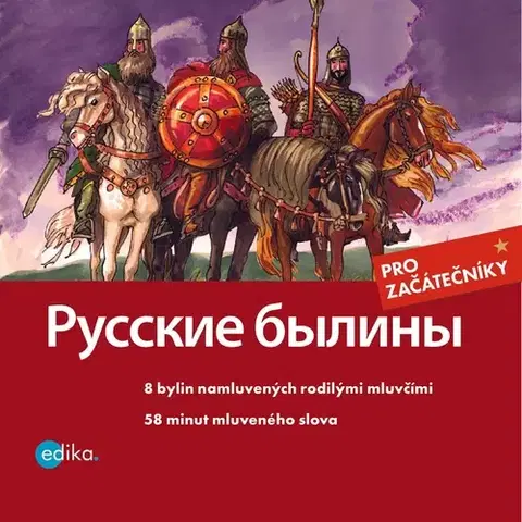 Jazykové učebnice - ostatné Edika Russkie byliny (RUS)