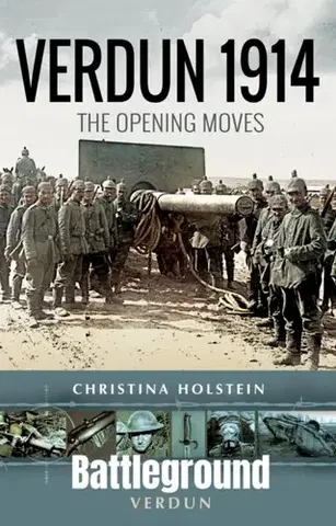 História Verdun 1914 - Christina Holstein