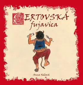 Rozprávky Čertovská fujavica - Anna Nečová,Marcela Bojčíková