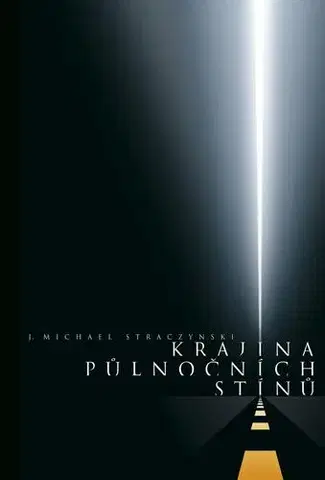 Komiksy Krajina půlnočních stínů - Michael J. Straczynski
