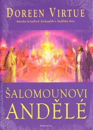 Anjeli Šalamounovi andělé - Doreen Virtue