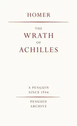 Svetová beletria The Wrath of Achilles - Homer