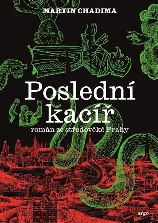 Historické romány Poslední kacíř - Martin Chadima