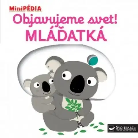 Leporelá, krabičky, puzzle knihy MiniPÉDIA – Objavujeme svet! Mláďatká - Nathalie Choux