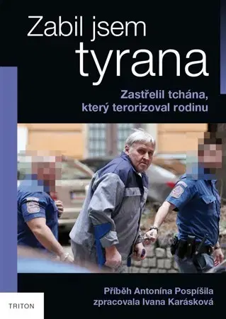 Biografie - ostatné Zabil jsem tyrana - Ivana Karásková