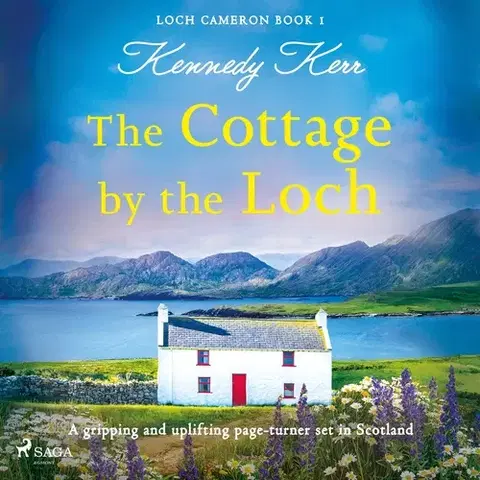 Romantická beletria Saga Egmont The Cottage by the Loch (EN)