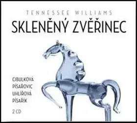 Svetová beletria Radioservis Skleněný zvěřinec - audiokniha na CD
