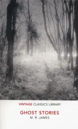 Cudzojazyčná literatúra Ghost Stories - M. R. James