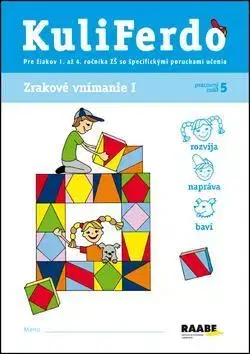 Pedagogika, vzdelávanie, vyučovanie KuliFerdo Zrakové vnímanie I.