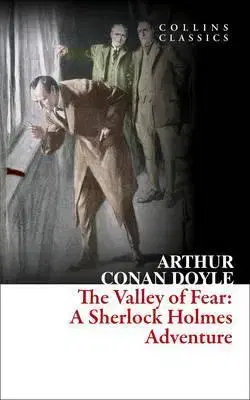 Cudzojazyčná literatúra The Valley of Fear - Arthur Conan Doyle
