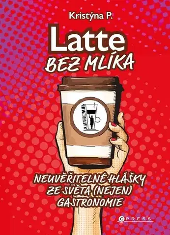 Humor a satira Latte bez mlíka - Kristýna P.