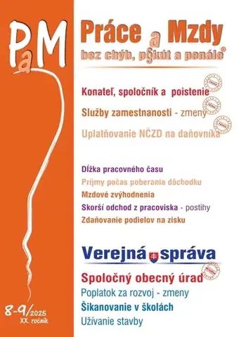 Pracovné právo Práce a Mzdy 8-9 2025 - Konateľ a spoločník z pohľadu poistenia - Kolektív autorov