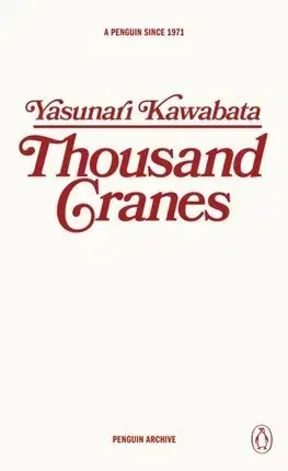 Svetová beletria Thousand Cranes - Yasunari Kawabata