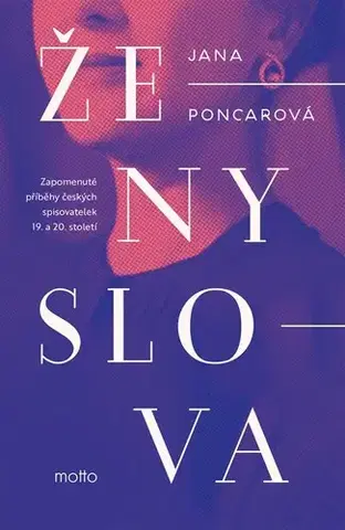 Eseje, úvahy, štúdie Ženy slova - Jana Poncarová