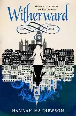 Sci-fi a fantasy Witherward - Hannah Mathewson