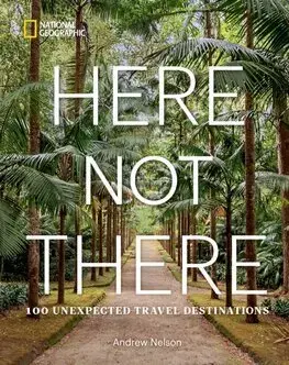 Sprievodcovia, mapy - ostatné Here Not There - Andrew Nelson