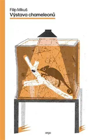Romantická beletria Výstava chameleonů - Filip Mikuš
