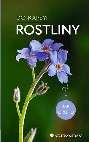 Biológia, fauna a flóra Rostliny - Do kapsy - Eva Maria Dreyer