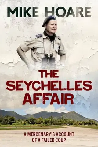 História The Seychelles Affair - Mike Hoare