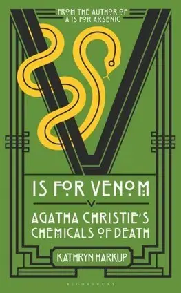 Detektívky, trilery, horory V is for Venom - Kathryn Harkup