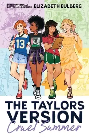 Young adults The Taylors Version: Cruel Summer - Elizabeth Eulberg