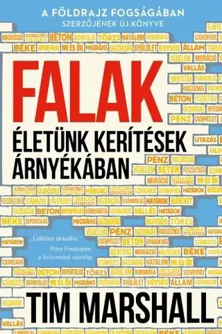 Fejtóny, rozhovory, reportáže Falak - Tim Marshall