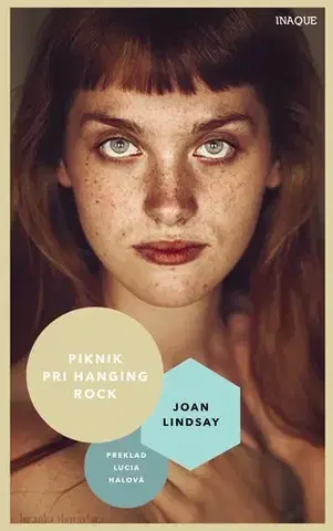 Detektívky, trilery, horory Piknik pri Hanging Rock - Joan Lindsay,Lucia Halová
