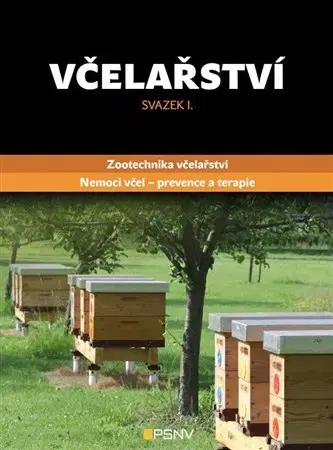 Zvieratá, chovateľstvo - ostatné Včelařství - svazek I. - Kolektív autorov