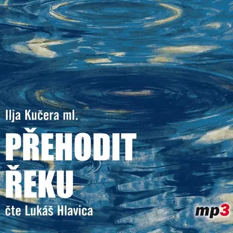 Biografie - ostatné Tebenas Přehodit řeku