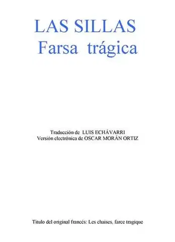 Dráma, divadelné hry, scenáre Las sillas - Eugéne Ionesco