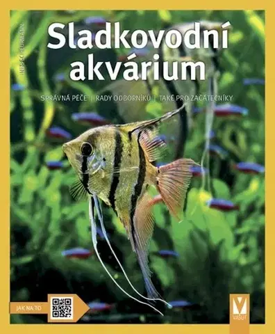 Akvárium Sladkovodní akvárium - Ines Scheurmannová