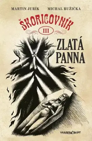 Sci-fi a fantasy Zlatá panna - Martin Jurík,Michal Ružička