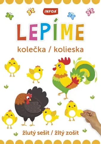 Nalepovačky, vystrihovačky, skladačky Lepíme kolečka / kolieska - žlutý sešit / žltý zošit (CZ/SK vydanie)