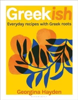 Národná kuchyňa - ostatné Greekish - Georgina Hayden