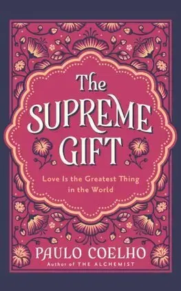 Svetová beletria The Supreme Gift - Paulo Coelho