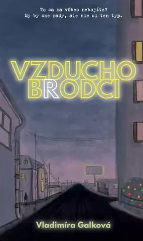 Slovenská beletria Vzduchobrodci - Vladimíra Galková