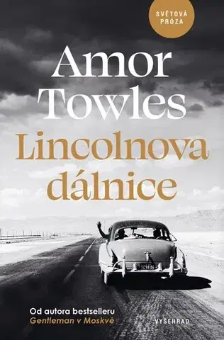 Romantická beletria Lincolnova dálnice - Amor Towles
