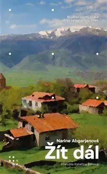 Novely, poviedky, antológie Žít dál - Narine Abgarian