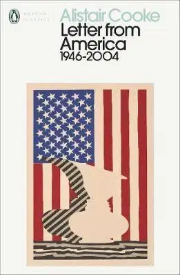 Eseje, úvahy, štúdie Letter from America - Alistair Cooke