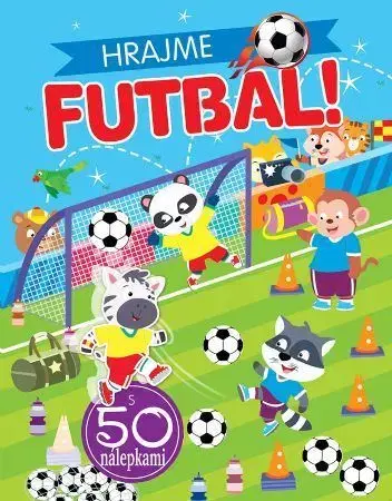 Nalepovačky, vystrihovačky, skladačky Hrajme futbal