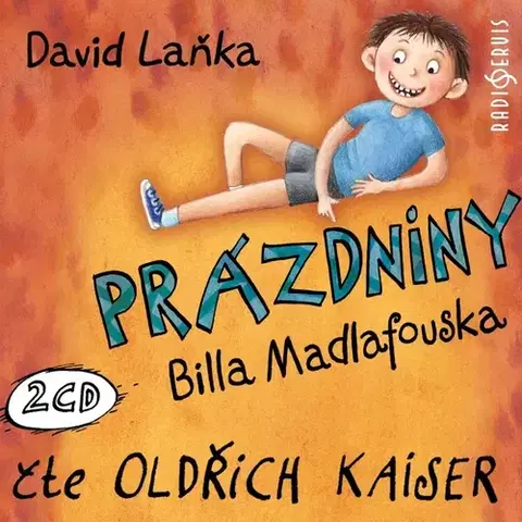 Pre deti a mládež Radioservis Prázdniny Billa Madlafouska