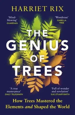 Záhrada The Genius of Trees - Harriet Rix